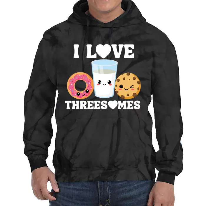 I Love Threesomes Donut Cookie Milk Valentine Pun Tie Dye Hoodie