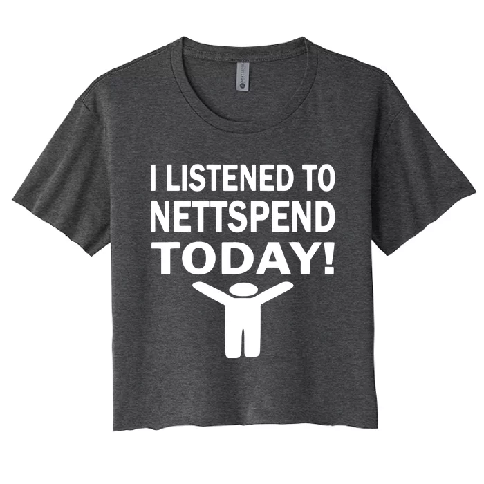 I Listened To Nettspend Today Concert Music Women's Crop Top Tee