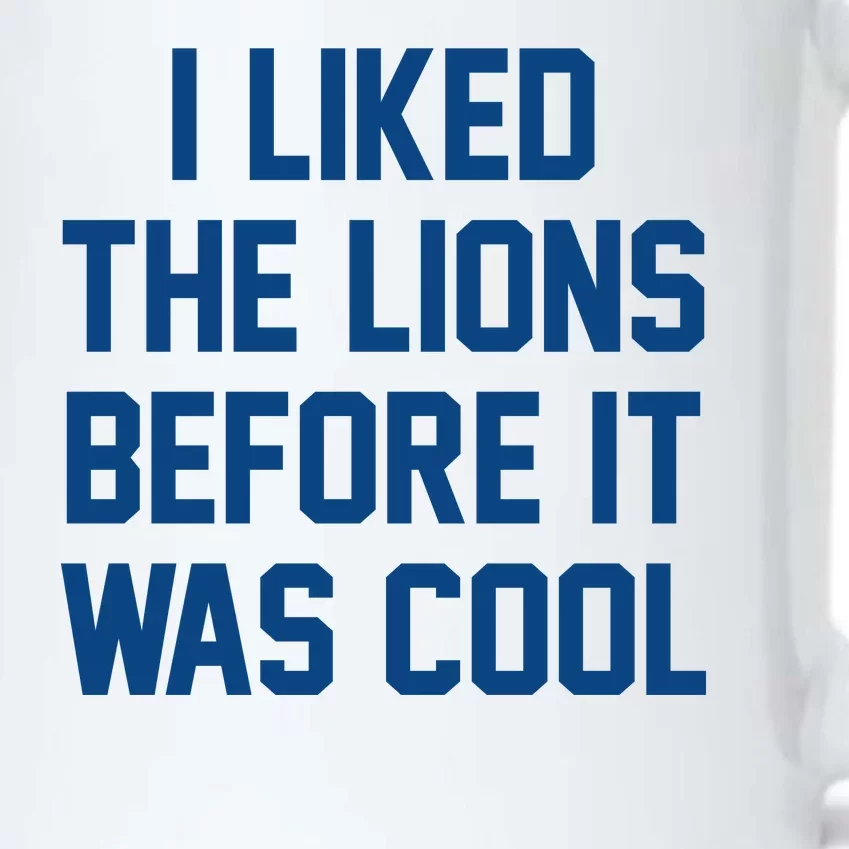 I Liked The Lions Before It Was Cool Funny Black Color Changing Mug