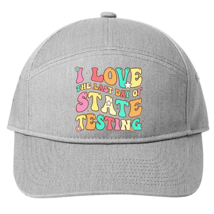 I Love (the last day of) State Testing Funny Teacher 7-Panel Snapback Hat