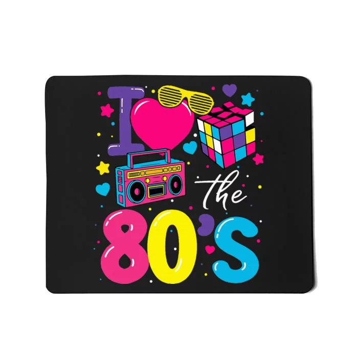 I Love The 80s 80's Party Retro birthday Mousepad