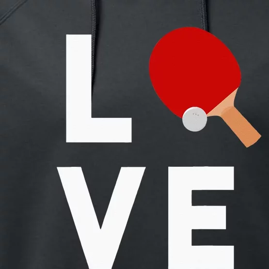 I Love Table Tennis Cute Funny Ping Pong Performance Fleece Hoodie