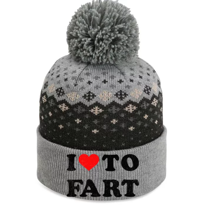 I Love To Fart I Heart To Fart Joke Farting Gag The Baniff Cuffed Pom Beanie