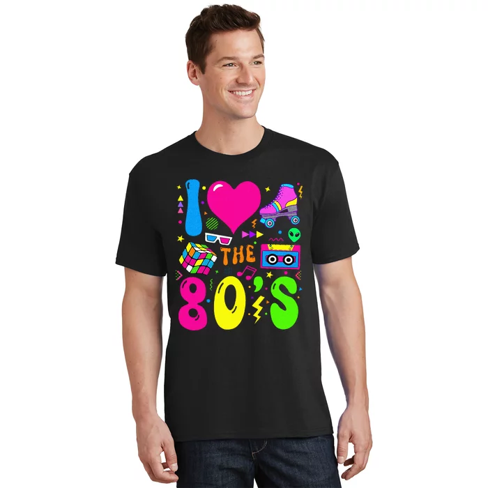 I Love The 80S Party 1980s Themed Costume 80s T-Shirt