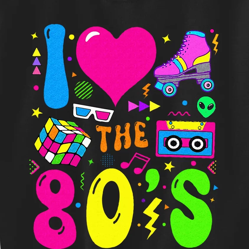 I Love The 80S Party 1980s Themed Costume 80s Kids Sweatshirt