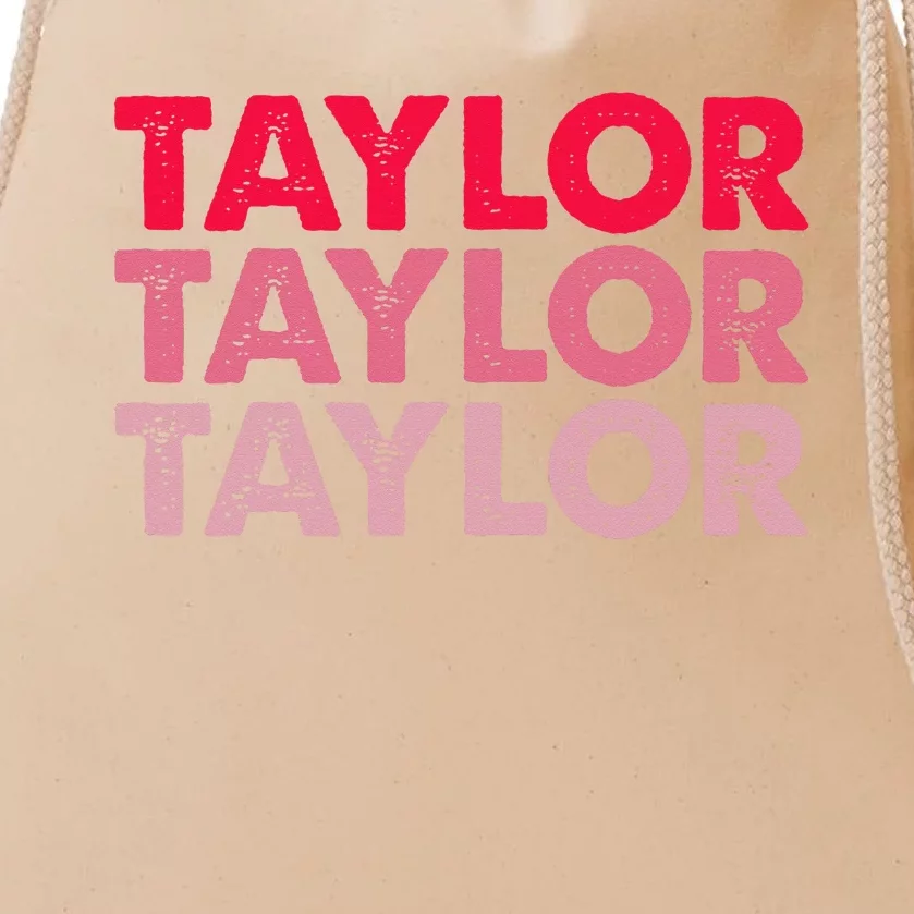 I Love Taylor First Name Taylor Drawstring Bag