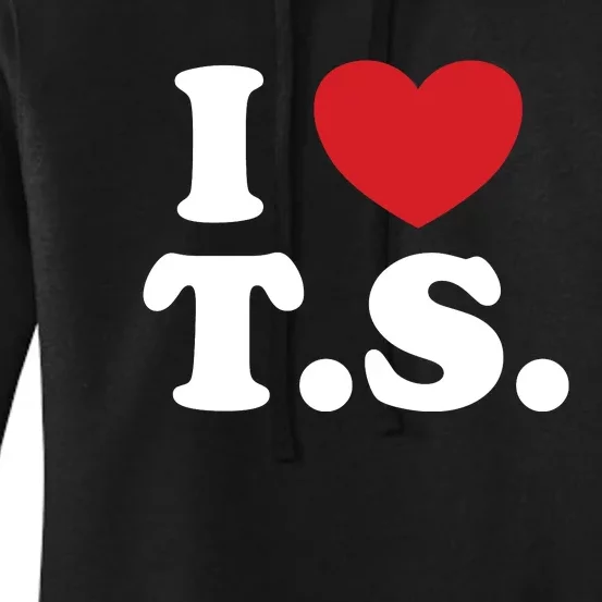 I Love T.S. I Heart T.s. Women's Pullover Hoodie