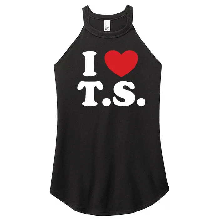 I Love T.S. I Heart T.s. Women’s Perfect Tri Rocker Tank