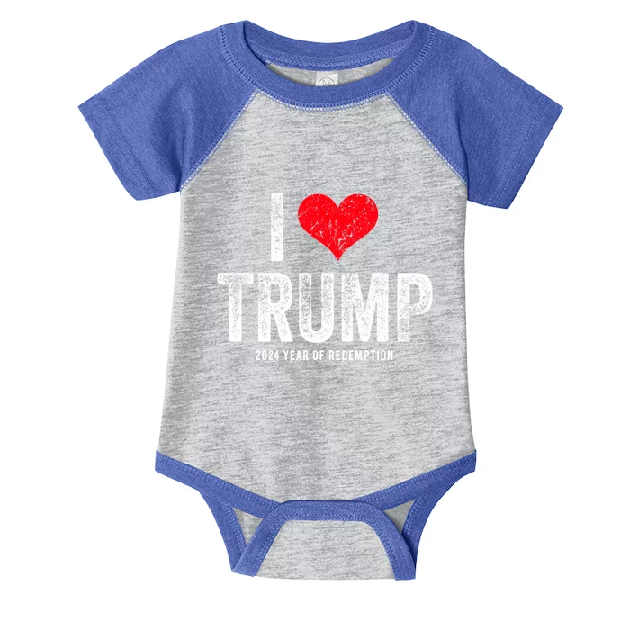 I Love Trump 2024 Year Of Redemption Gift Infant Baby Jersey Bodysuit