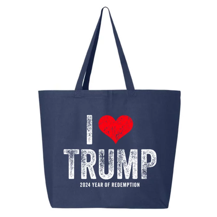 I Love Trump 2024 Year Of Redemption Gift 25L Jumbo Tote