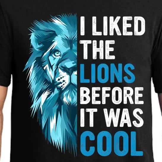 I Liked The Lions Before It Was Cool Pajama Set