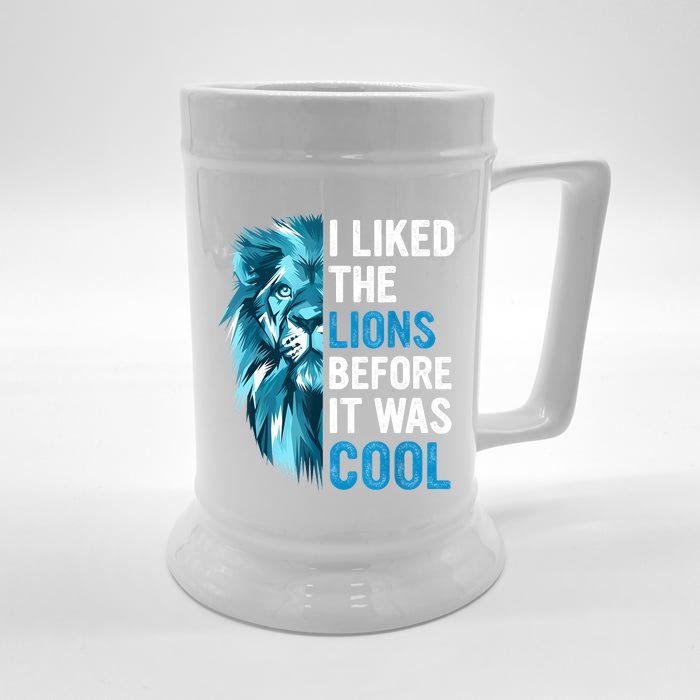 I Liked The Lions Before It Was Cool Front & Back Beer Stein