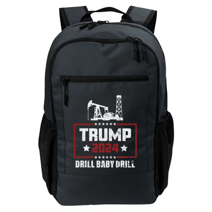 I Love Trump 2024 Drill Baby Drill Daily Commute Backpack