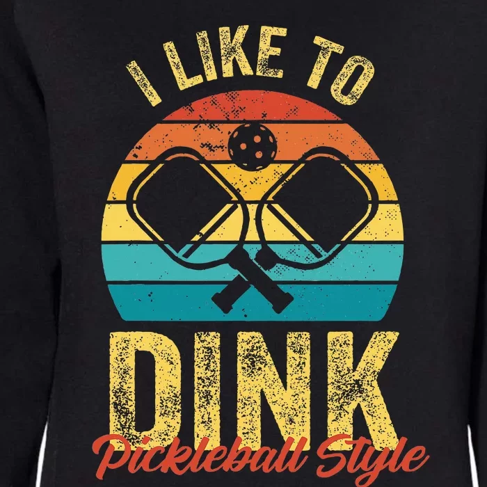 I Like To Dink Pickleball Womens California Wash Sweatshirt