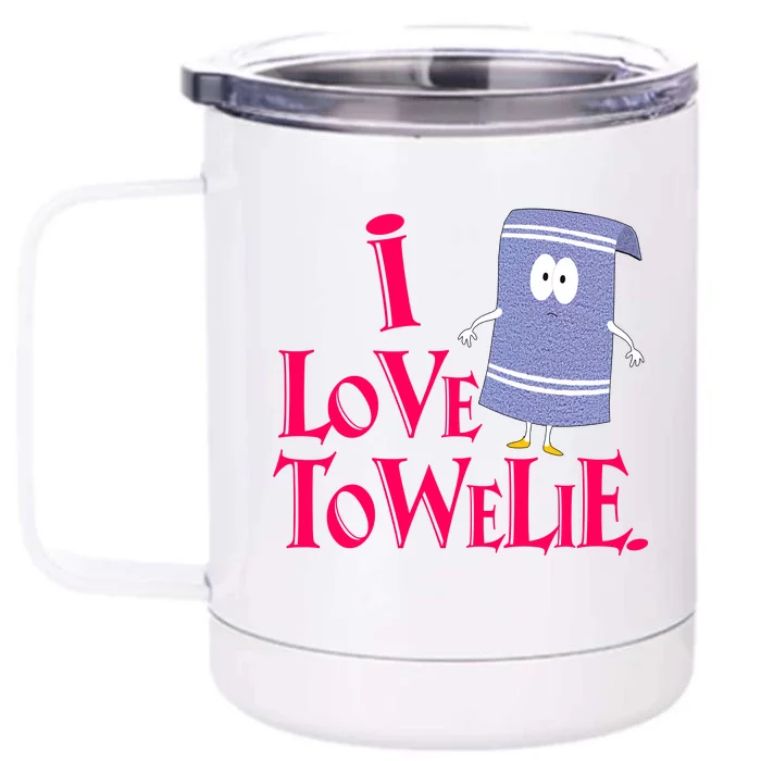 I Love Towelie Front & Back 12oz Stainless Steel Tumbler Cup