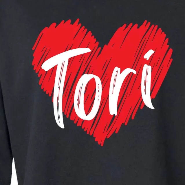 I Love Tori Heart First Name Tori Cropped Pullover Crew