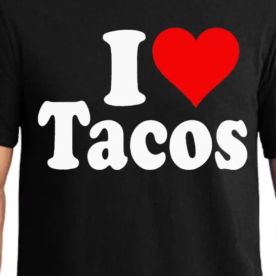 I LOVE TACOS I HEART TACOS Pajama Set