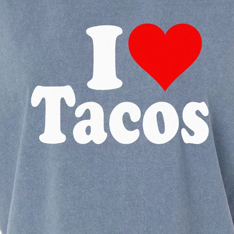 I LOVE TACOS I HEART TACOS Garment-Dyed Women's Muscle Tee