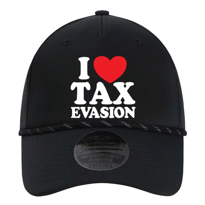 I Love Tax Evasion Funny Commit Tax Fraud I Love Tax Evasion Performance The Dyno Cap