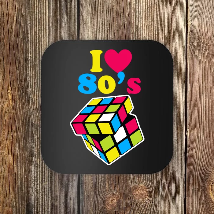 I Love The 80S Girl Coaster