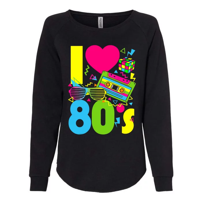 I Love The 80s 70s 80s Party Retro Costume Womens California Wash Sweatshirt