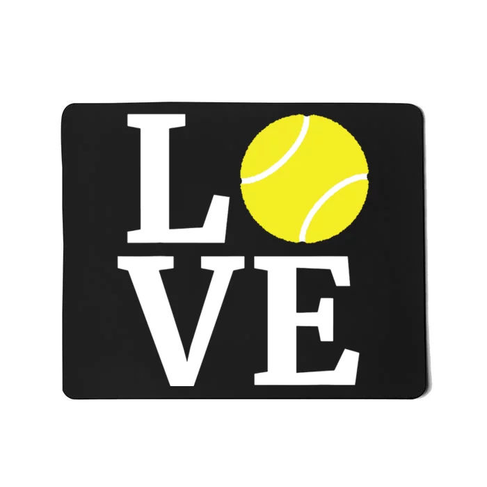 I Love Tennis Tennis Lovers Mousepad