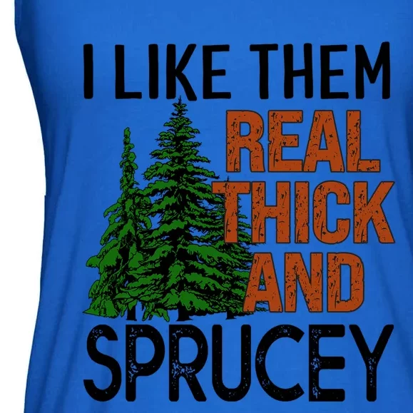 I Like Them Real Thick And Sprucey Funny Christmas Tree Xmas Gift Ladies Essential Flowy Tank