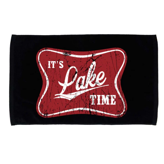 ItS Lake Time Lake Camper Life Likes Fishing Gift Microfiber Hand Towel