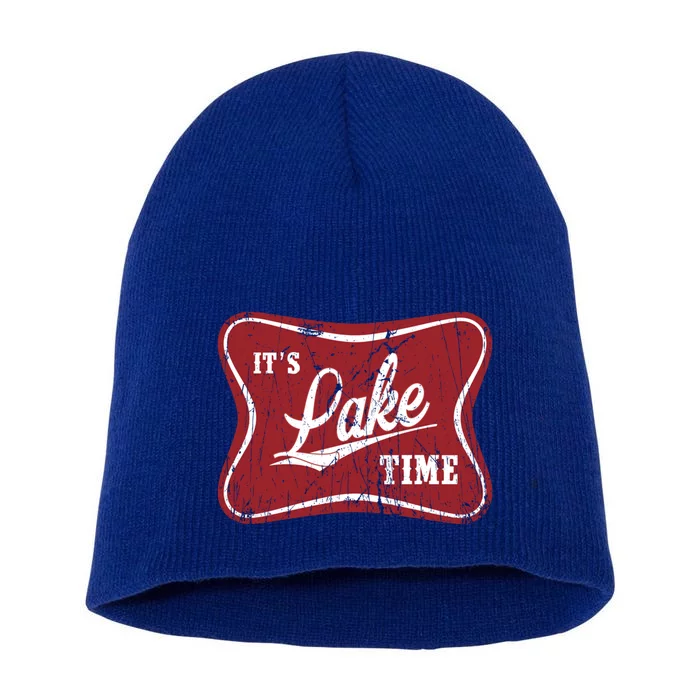 ItS Lake Time Lake Camper Life Likes Fishing Gift Short Acrylic Beanie