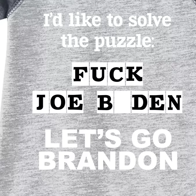 I’d Like To Solve The Puzzle FJB Anti Biden Let’s Go Brandon Infant Baby Jersey Bodysuit