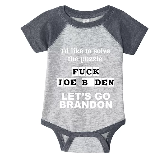 I’d Like To Solve The Puzzle FJB Anti Biden Let’s Go Brandon Infant Baby Jersey Bodysuit