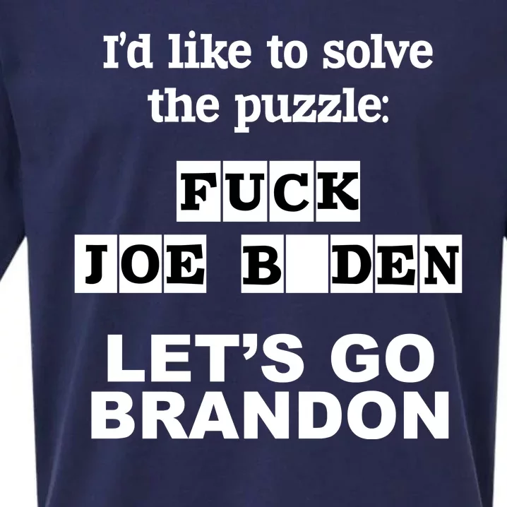 I’d Like To Solve The Puzzle FJB Anti Biden Let’s Go Brandon Sueded Cloud Jersey T-Shirt