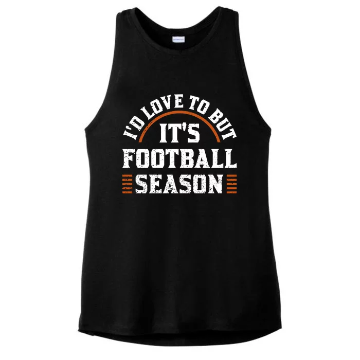 ID Love To But ItS Football Season Ladies Tri-Blend Wicking Tank