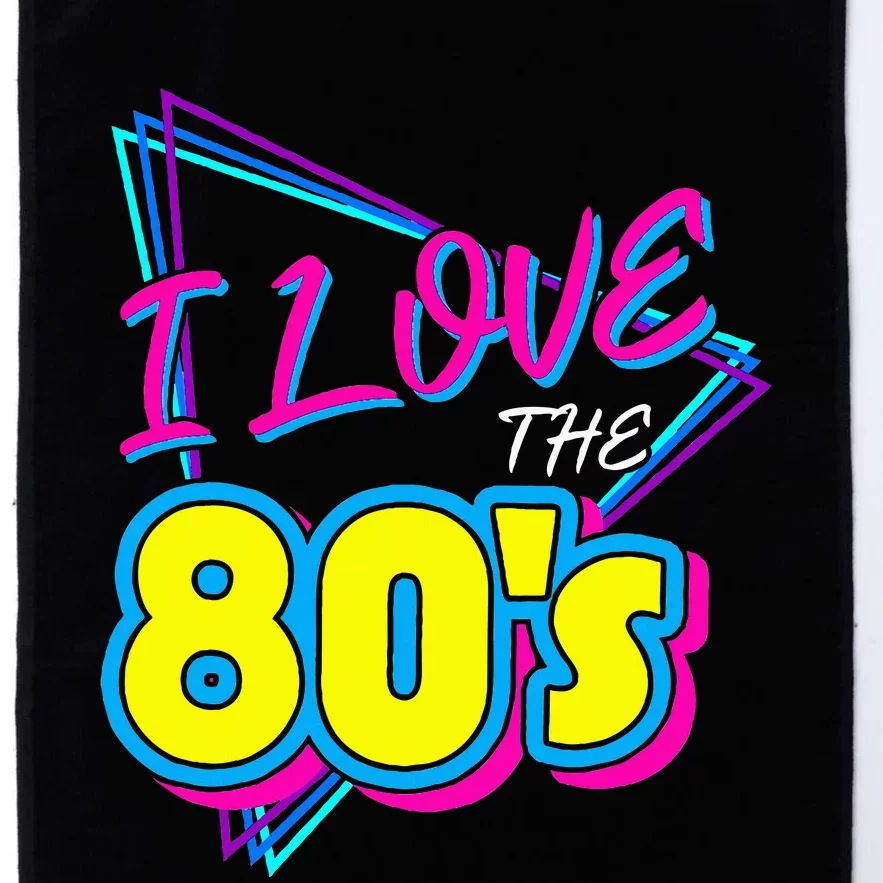 I Love The 80S I Love The 80s Platinum Collection Golf Towel