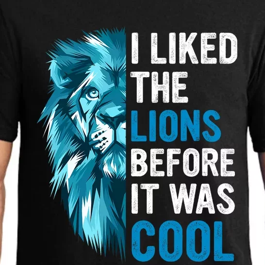 I Liked The Lions Before It Was Cool Trending Pajama Set