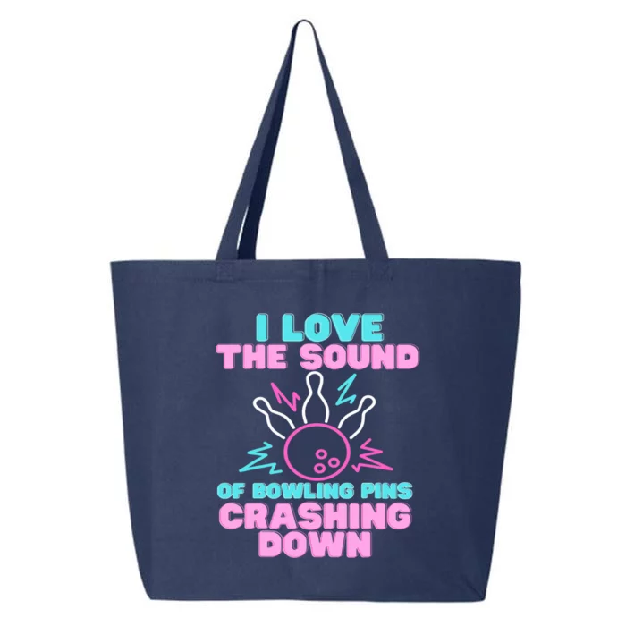 I Love The Sound Of Bowling Pins Crashing Down Funny Ten Pin 25L Jumbo Tote