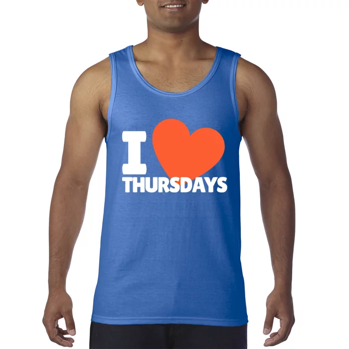 I Love Thursdays Heart Cute Thursdays Meaningful Gift Tank Top