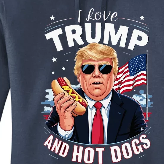 I Love Trump And Hot Dogs Hilarious Conservative Women's Pullover Hoodie