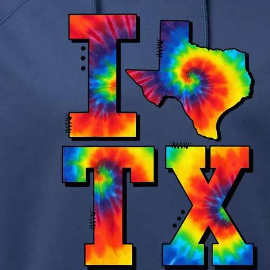 I Love Texas Funny Tie Dye Texas Lovers Performance Fleece Hoodie