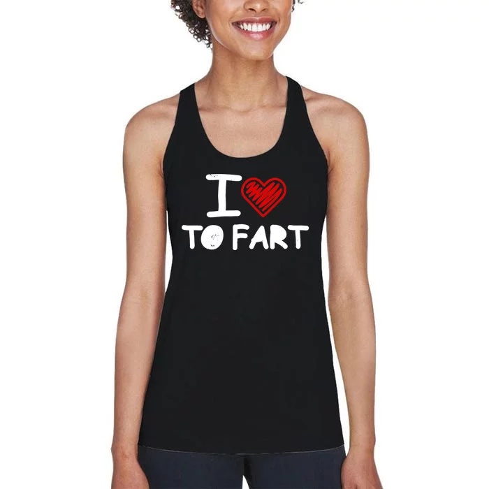 I Love To Fart Heart Farting Joke Gag Farter Funny Women's Racerback Tank