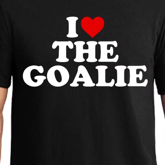 I Love The Goalie Heart Gift Pajama Set