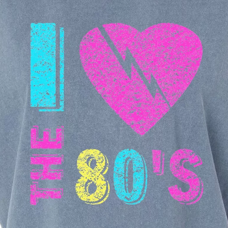 I Love The 80S 80s 90s Costume Party Garment-Dyed Women's Muscle Tee