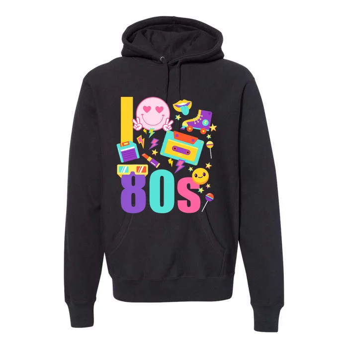 I Love The 80s Women 70s 80s Party Premium Hoodie