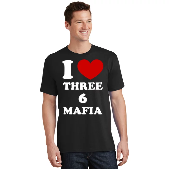 I Love Three 6 Mafia Limited T-Shirt