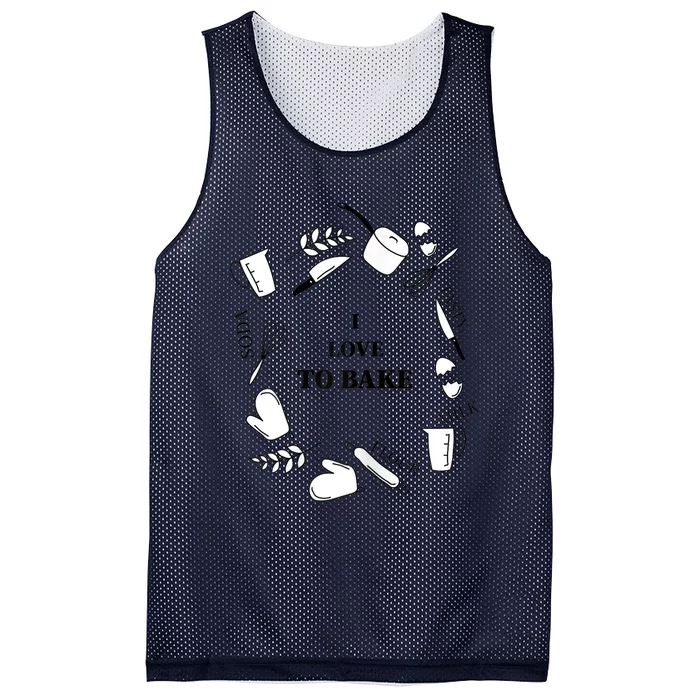 I Love To Bake Baking Ingredients And Utensils Great Gift Mesh Reversible Basketball Jersey Tank