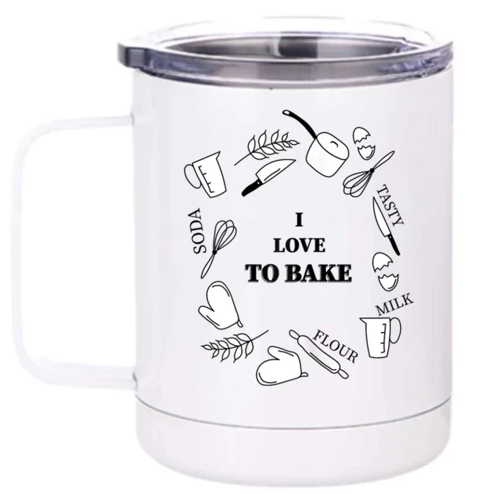 I Love To Bake Baking Ingredients And Utensils Great Gift Front & Back 12oz Stainless Steel Tumbler Cup