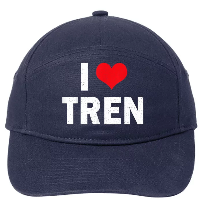 I Love Tren Bodybuilder I Heart Tren Funny 7-Panel Snapback Hat