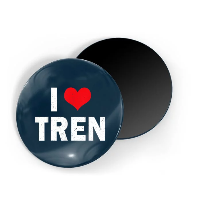 I Love Tren Bodybuilder I Heart Tren Funny Magnet