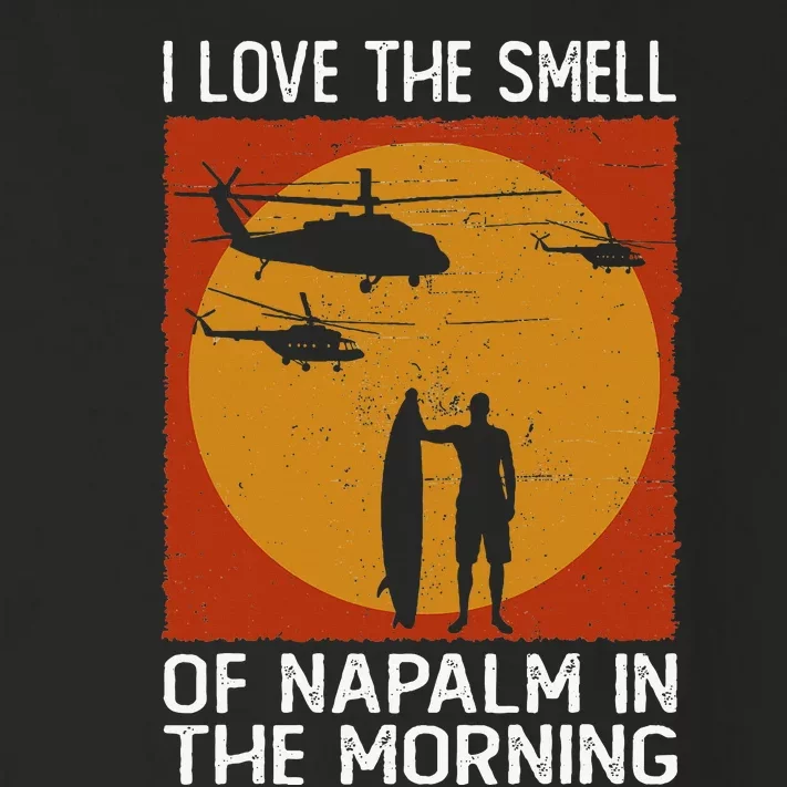 I Love The Smell Of Napalm In The Morning Awesome Apparel Toddler Long Sleeve Shirt