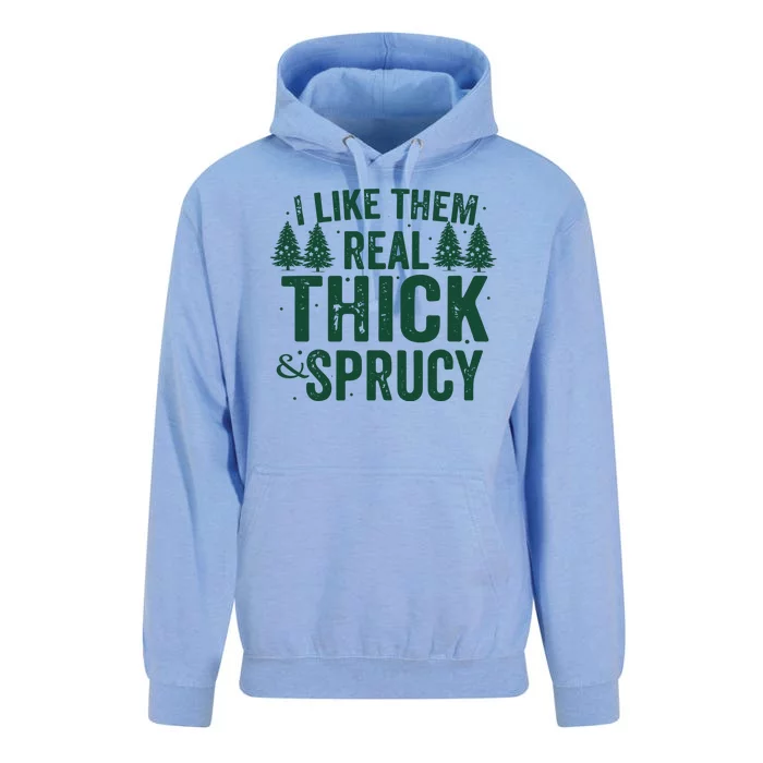 I Like Them Real Thick And Sprucy Funny Christmas Unisex Surf Hoodie